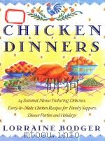 CHICKEN DINNERS   1991  PDF电子版封面  0517585405  LORRAINE BODGER 