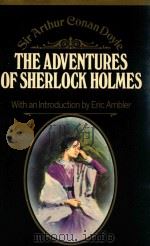 SIR ARTHUR CONAN DOYLE  THE ADVENTURES OF SHERLOCK HOLMES   1974  PDF电子版封面    REIC AMBLER 