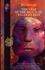 THE YEAR OF THE DEATH OF RICARDO REIS   1992  PDF电子版封面  0002712784  JOSE SARAMAGO 