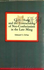 CHIAO HUNG AND THE RESTUCTURING OF NEO-CONFUCIANISM IN HTE LATE MING（1986 PDF版）