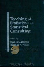 TEACHING OF STATISTICS AND STATISTICAL CONSULTING（1982 PDF版）