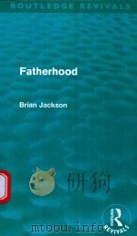 FATHERHOOD   1983  PDF电子版封面  9780411519854  BRIAN JACKSON 