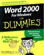 WORD 2000 FOR WINDOWS FOR DUMMIES   1999  PDF电子版封面  0764504487  DAN GOOKIN 
