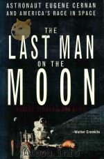 THE LAST MAN ON THE MOON   1999  PDF电子版封面  0312263511   