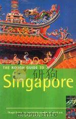 THE ROUGHT GUIDE OF SINGAPORE FOURTH EDITION     PDF电子版封面  1843530759  MARK LEWIS 