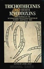 TRICHTHECENES AND OTHER MYCOTOXINS（1985 PDF版）