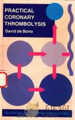 PRACTICAL CORONARY THROMBOLYSIS（1990 PDF版）