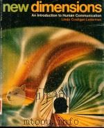 NEWDIMENSIONS AN INTRODUCTION TO HUMAN COMMUNICATION   1977  PDF电子版封面  0697041882  LINDA COSTIGAN LEDERMAN 