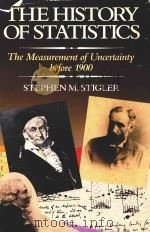 THE HISTORY OF STATISTICS THE MEASUREMENT OF UNCERTAINTY BEFORE 1900（1986 PDF版）