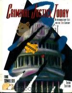 CRIMINAL JUSTICE TODAY THIRD EDITION   1995  PDF电子版封面  013302895X   