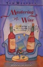 MASTERING WINE（1992 PDF版）