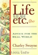 LIFE ETC.   1996  PDF电子版封面  0684815985  CHARLEY SWAYNE 