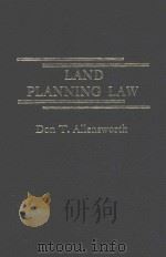 Land planning law   1981  PDF电子版封面  0030570395  Don T. Allensworth 