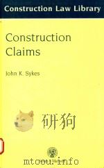 Construction claims   1999  PDF电子版封面  9780421604808  John K. Sykes 