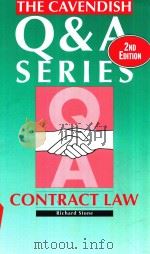 THE CAVENDISH Q & A SERIES CONTRACT LAW   1995  PDF电子版封面  1859412610  RICHARD STONE LLB LLM PROFESSO 
