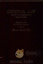 CRIMINAL LAW CASES AND MATERIALS SECOND EDITION   1979  PDF电子版封面  0829920560  CEORGE E.DIX，M.MICHAEL SHARLOT 