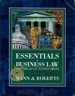ESSENTIALS OF BUSINESS LAW AND THE LEGAL  ENVIRONMENT SIXTH EDITION   1998  PDF电子版封面  0538878762  RICHARD A.MANN，BARRY S.ROBERTS 