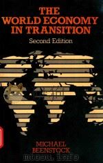 THE WORLD ECONOMY IN TRANSITION   1984  PDF电子版封面  0043390358   