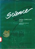 SCIENCE MODEL CURRICULUM GUIDE（1987 PDF版）