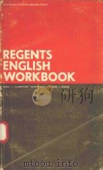 REGENTS ENGLISH WORKBOOK GRAMMAR-COMMON USAGE-IDIOMS-VOCABULARY BOOK 1 ELEMENTARY-INTERMEDIATE   1956  PDF电子版封面     