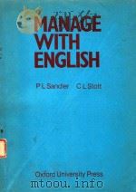 MANAGE WITH ENGLISH   1981  PDF电子版封面    P L SANDLER 
