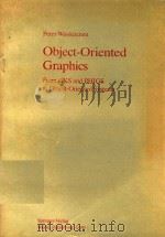 OBJECT-ORIENTED GRAPHICS   1990  PDF电子版封面  7506212951   