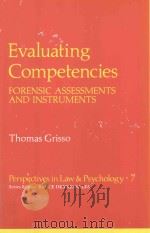 Evaluating Competencies   1986  PDF电子版封面  0306421267  Thomas Grisso 