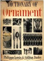 Dictionary of ornament   1986  PDF电子版封面  0333405641  Philippa Lewis  Gillian Darley 