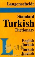 Langenscheidt s standard Turkish dictionary   1986  PDF电子版封面  346897048X   