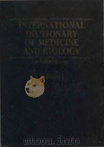 International dictionary of medicine and biology   1986  PDF电子版封面  047101849X  Sidney I Landau; Becker.E. Lov 