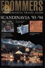 Frommer s comprehensive travel guide. Scandinavia 93-94   1993  PDF电子版封面  0671847007   