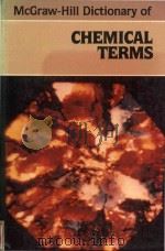 McGraw-Hill dictionary of chemical terms   1985  PDF电子版封面  0070454175  Parker.Sybil P; McGraw-Hill Bo 