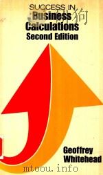 SUCCESS IN BUSINESS CALCULATIONS SECOND EDITION（1983 PDF版）