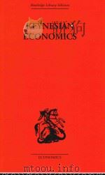 KEYNESIAN ECONOMICS THE SEARCH FOR FIRST PRINCIPLES（1983 PDF版）