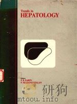TRENDS IN HEPATOLOGY   1990  PDF电子版封面    DR.S KSARIN 