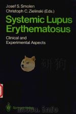 SYSTEMIC LUPUS ERYTHEMATOSUS   1987  PDF电子版封面  3540171541  JOSEF S.SMOLEN 