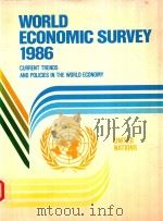 WORLD ECONOMIC SURVEY 1986 CURRENT TRENDS AND POLICIES IN THE WORLD ECONOMY   1986  PDF电子版封面  9211091101   