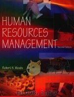 HUMAN RESOURCES MANAGEMENT SECOND EDITION   1997  PDF电子版封面  0866121528  ROBERT H.WOODS 