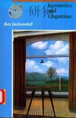 SEMANTICS AND COGNITION   1983  PDF电子版封面  9780262600132  RAY JACKENDOFF 
