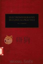 ELECTROMYOGRAPHY IN CLINICAL PRACTICE   1978  PDF电子版封面    M.J.AMINOFF 