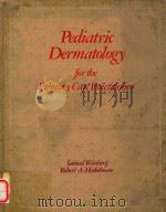 PEDIATRIC DERMATOLOGY FOR THE PRIMARY CARE（1978 PDF版）
