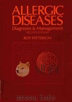 ALLERGIC DISEASES DIAGNSIS&MANGENMENT   1980  PDF电子版封面    BOY PATTERSO 