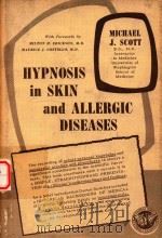 HYPNOSIS IN SKIN AND ALLERGIC DISEASES（1960 PDF版）