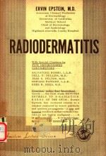 RADIODERMATITIS   1962  PDF电子版封面    ERVIN EPSTEIN 