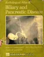 RADIOLOGICAL ATLAS OF BILIARY AND PANCREATIC DISEASE（1978 PDF版）