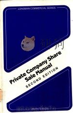 PRIVATE COMPANY SHARE SALE MANUAL SECOND EDITION   1990  PDF电子版封面  0851216390   