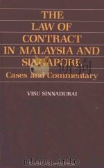 The law of contract in malaysia and singapore   1979  PDF电子版封面  0195804503  Visu Sinnadurai 