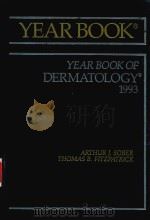 1993 YEAR BOOK OF DERMATOLOGY   1993  PDF电子版封面    ARTHUR J.SOBER 