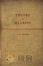 THEORY OF HEARING   1957  PDF电子版封面    ERNEST GLEN 