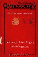 CLINICAL PRACTICE OF GYNECOLOGY   1990  PDF电子版封面    MICHAEL S.BAGGIS 